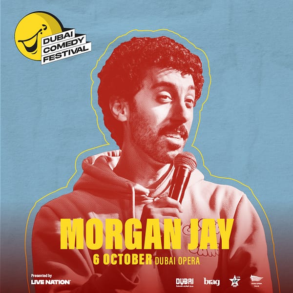Live Nation Middle East presents Morgan Jay at Dubai Opera Dubai Comedy Festival