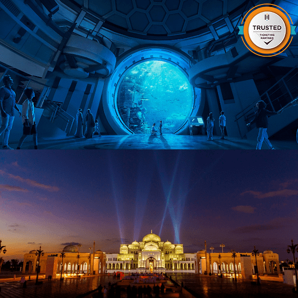 SeaWorld® Yas Island + Qasr Al Watan - Combo Combos and more adventures
