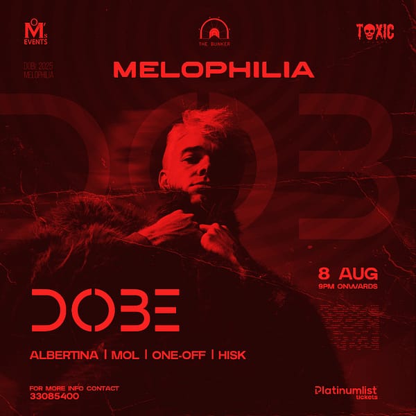 Melophilia 2.0 at Toxic Club Nightlife