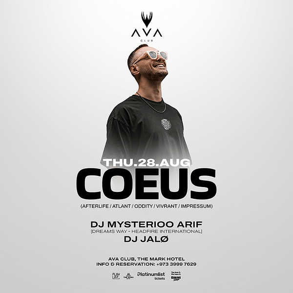 Coeus (Afterlife - Oddity - Atlant) live in Bahrain Nightlife