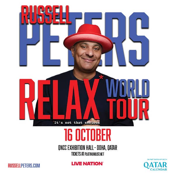 Russell Peters “Relax” World Tour Live in Qatar Shows and Theatrical Plays
