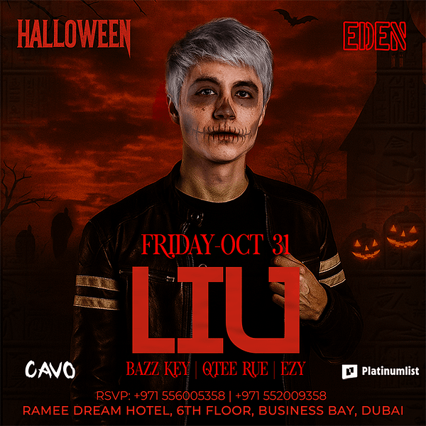Eden Presents LIU Live in Dubai Nightlife