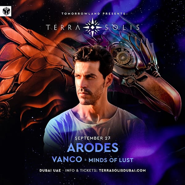 Tomorrowland presents Arodes at Terra Solis Dubai Nightlife