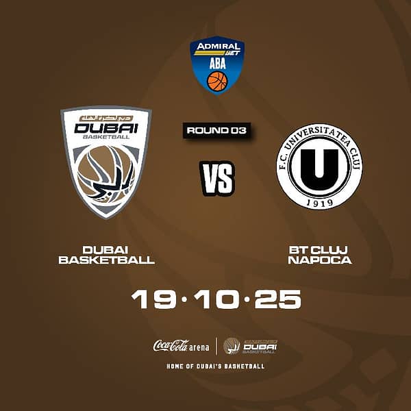 Dubai Basketball vs U-BT Cluj-Napoca Sports Events