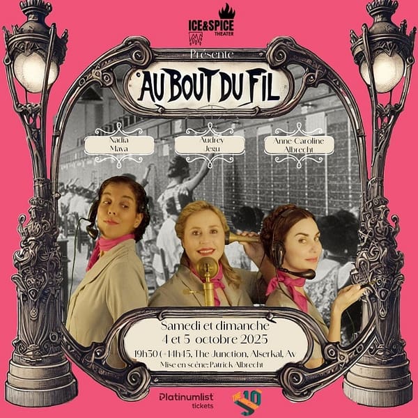 Au bout du fil at The Junction in Dubai Shows and Theatrical Plays