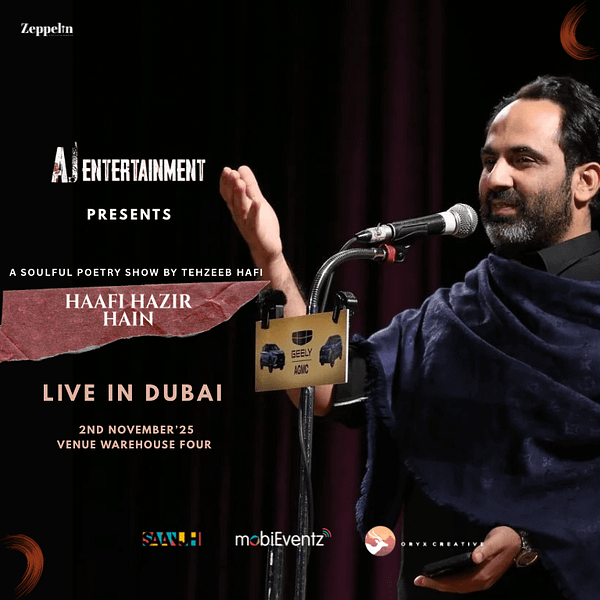 Haafi Hazir Hain by Tehzeeb Haafi at Warehouse Four in Dubai Concerts