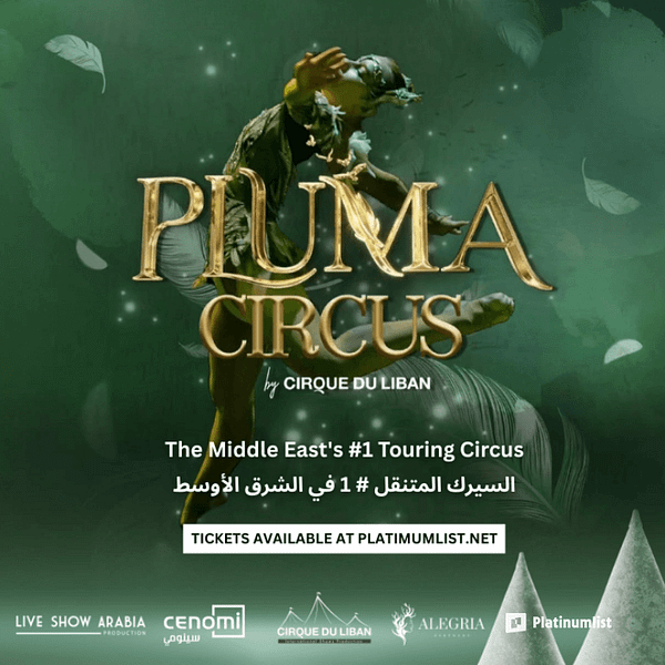 Pluma Circus in Riyadh Shows and Theatrical Plays