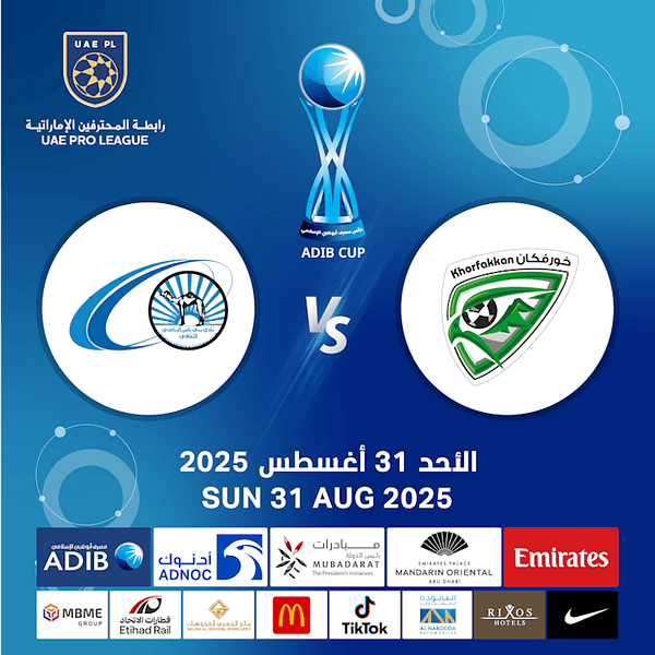 Khorfakkan FC vs Baniyas FC - ADIB CUP Sports Events