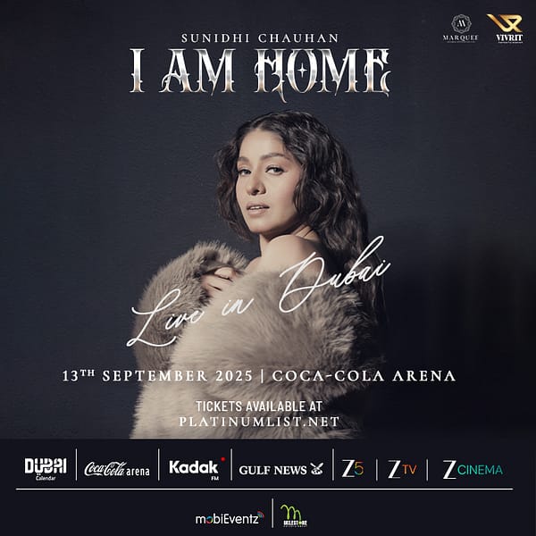 Sunidhi Chauhan: I Am Home - Live in Dubai Concerts