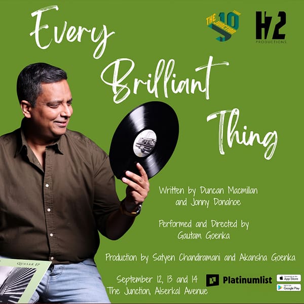 Every Brilliant Thing at The Junction in Dubai Shows and Theatrical Plays