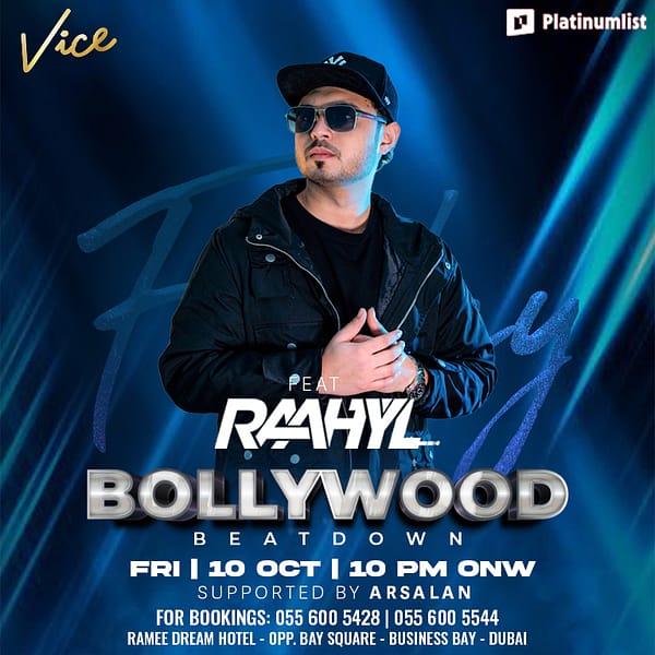 Bollywood Beatdown at Vice in Dubai Desi Events