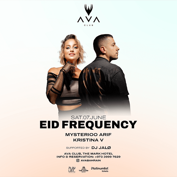 Eid Frequency at AVA Club Bahrain Nightlife