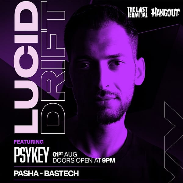 Lucid Drift at Hangout