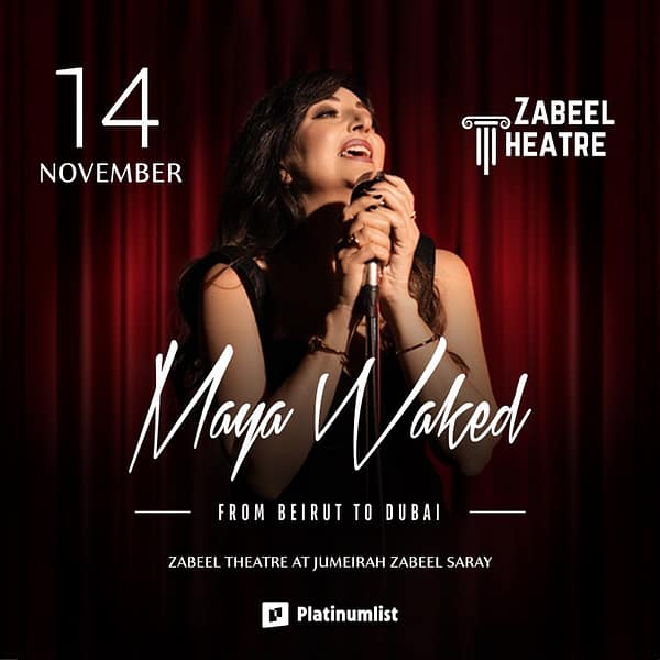Maya Waked from Beirut to Dubai at Zabeel Theatre