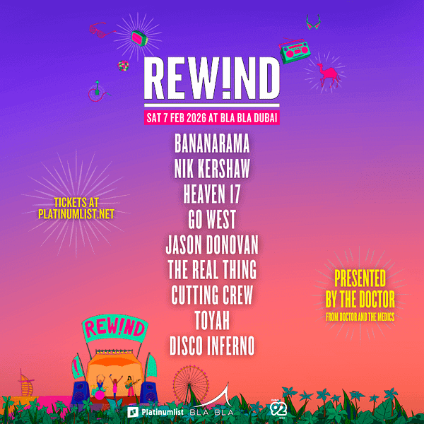 REW!ND Fest DXB 2026 – The Ultimate 80s & 90s Experience Returns to Bla Bla! Festival