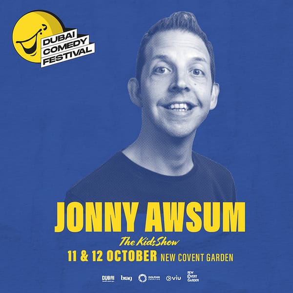 Jonny Awsum The Kids Show Live at Dubai Comedy Festival Dubai Comedy Festival