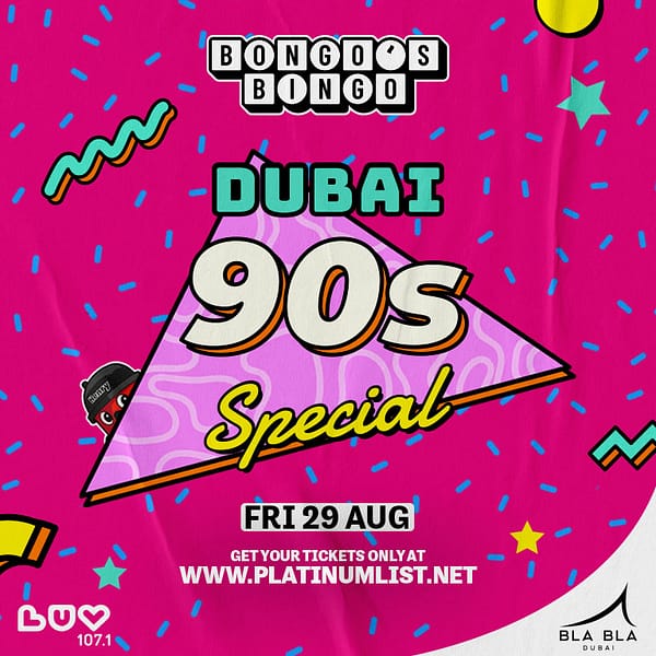 Bongo's Bingo Dubai - 90s Special Nightlife