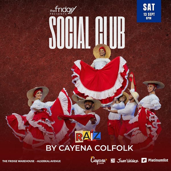The Fridge Presents: Social Club with Raiz by Cayena Colfolk in Dubai Shows and Theatrical Plays